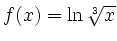$ f(x)=\ln \sqrt[3]{x}$