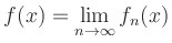 $ f(x)=\lim\limits_{n\to \infty}f_n(x)$