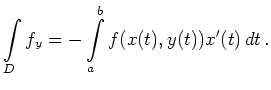 $\displaystyle \int\limits_D f_y = -\int\limits_a^b f(x(t),y(t))x^\prime(t)\,dt\,.
$