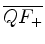 $ \overline{QF_+}$