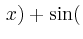 $ \,x)+\sin($