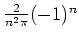 $ \frac{2}{n^2\pi}(-1)^n$