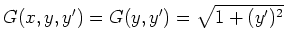 $ \mbox{$G(x, y, y') = G(y, y') = \sqrt{1+(y')^2}$}$