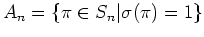 $ A_n=\{ \pi\in S_n \vert \sigma(\pi) = 1\}$