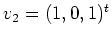 $ v_2=(1,0,1)^t$