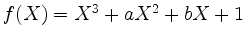 $ f(X) = X^3 + aX^2 + bX + 1$