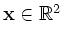 $ \mathbf{x}\in\mathbb{R}^2$