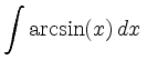 $\displaystyle \int\arcsin(x)\, d x\,$