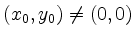 $ (x_0,y_0)\neq \left(0,0\right)$