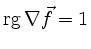 $ \mathrm{rg}\, \nabla\vec{f} = 1$