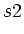 $\displaystyle \mo{s}{2}$
