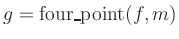 $g = \text{four\_point}(f,m)$