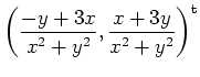 $\displaystyle \left(\frac{-y+3x}{x^2+y^2},\frac{x+3y}{x^2+y^2}\right)^\mathrm{t}$