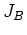 $ J_B$