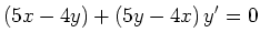 $\displaystyle (5x-4y) + (5y-4x)\,y'=0
$