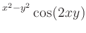 $\displaystyle ^{x^2-y^2}\cos (2xy) $