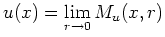 $\displaystyle u(x)=\lim_{r\to 0}M_u(x,r)
$