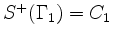 $ S^+ ( \Gamma_1 ) = C_1$