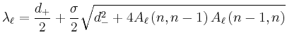 $\displaystyle \lambda_\ell = \frac{d_+}{2} + \frac{\sigma }{2}
\sqrt{d_-^2+4 A_\ell \left(n,n-1\right) A_\ell \left( n-1,n \right)}
$