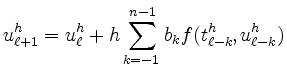 $\displaystyle u^h_{\ell+1} = u^h_\ell +
h \sum_{k=-1}^{n-1} b_k f(t^h_{\ell-k},u^h_{\ell-k})
$