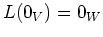 $ L(0_V) = 0_W$