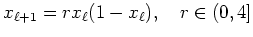 $\displaystyle x_{\ell+1} = r x_\ell(1-x_\ell),
\quad r\in(0,4]
$