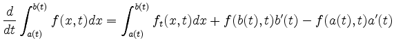 $\displaystyle \frac{d}{dt}\int_{a(t)}^{b(t)} f(x,t)dx = \int_{a(t)}^{b(t)}f_t(x,t)dx +f(b(t),t)b^\prime(t)-f(a(t),t)a^\prime(t)$