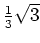 $ \frac{1}{3}\sqrt{3}$