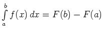 $ \int\limits_a^b f(x)\, dx = F(b) - F(a)$