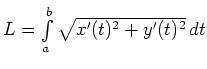 $ L=\int\limits_{a}^{b}\sqrt{x'(t)^2+y^\prime(t)^2}\,dt$