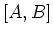 $ \left[A,B\right]$