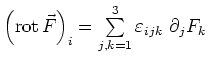 $ \left( \operatorname{rot} \vec{F} \right)_i=
\sum\limits_{j,k = 1}^3 \varepsilon_{ijk} \ \partial_j F_k$