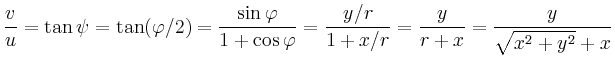 $\displaystyle \frac{v}{u} = \tan\psi = \tan(\varphi/2) =
\frac{\sin\varphi}{1+\cos\varphi} = \frac{y/r}{1+x/r} =
\frac{y}{r+x} =\frac{y}{\sqrt{x^2+y^2}+x}
$