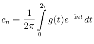 $\displaystyle c_n = \frac{1}{2 \pi} \int\limits_0^{2 \pi} g(t) e^{- \mathrm{i} n t} \, dt
$
