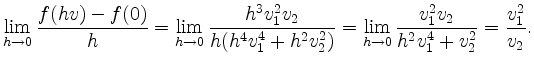 $\displaystyle \lim\limits_{h \to 0} \frac{f(hv)-f(0)}{h} =
\lim\limits_{h \to ...
...\lim\limits_{h \to 0} \frac{v_1^2 v_2}{h^2 v_1^4 + v_2^2} =
\frac{v_1^2}{v_2}.
$