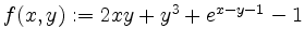 $ f(x,y):=2xy+y^3+e^{x-y-1}-1$