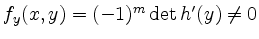 $ f_y(x,y) = (-1)^m \det h'(y) \ne 0$