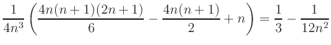 $\displaystyle \frac{1}{4n^3} \left( \frac{4n(n+1)(2n+1)}{6} - \frac{4n(n+1)}{2} +n
\right)
= \frac{1}{3} -\frac{1}{12n^2}$