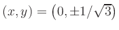 $ (x,y)=\left(0,\pm 1/\sqrt{3}\right)$