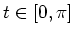 $ t\in [0,\pi]$