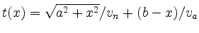 $\displaystyle t(x)=\sqrt{a^2+x^2}/v_n + (b-x)/v_a
$