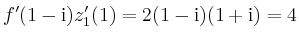 $\displaystyle f'(1-\mathrm{i})z_1'(1) = 2(1-\mathrm{i})(1+\mathrm{i}) = 4$