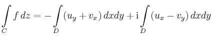 $\displaystyle \int\limits_C f\,dz = -\int\limits_D (u_y+v_x)\,dxdy +
\mathrm{i}\int\limits_D (u_x-v_y)\,dxdy
\,
$
