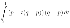 $\displaystyle \int\limits_0^1 \left(p+t(q-p)\right)(q-p)\,dt$