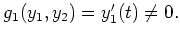 $ g_1(y_1,y_2) = y_1'(t) \neq 0 .$