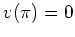 $ v(\pi) = 0$