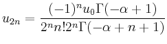 $\displaystyle u_{2n} = \frac{(-1)^n u_0\Gamma(-\alpha+1)}{2^n n! 2^n \Gamma(-\alpha+n+1)}
$