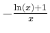 $ -\frac{\ln(x)+1}{x}$