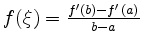$ f(\xi)=\frac{f'(b)-f'(a)}{b-a}$