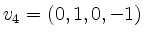 $ v_4=(0,1,0,-1)$